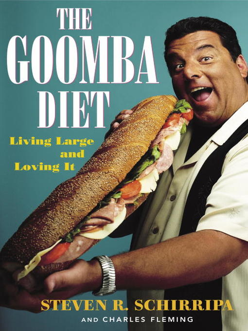 Title details for The Goomba Diet by Steven R. Schirripa - Wait list